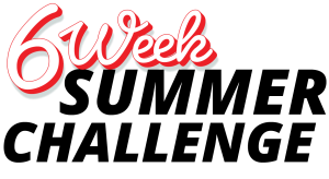6 Week Summer Challenge
